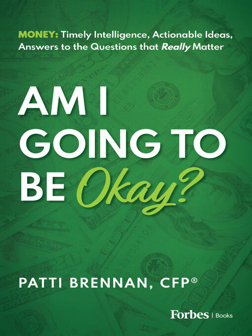 Title details for Am I Going to Be Okay? by Patti Brennan - Wait list